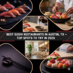 Best Sushi Restaurants in Austin, TX — Top Spots to Try